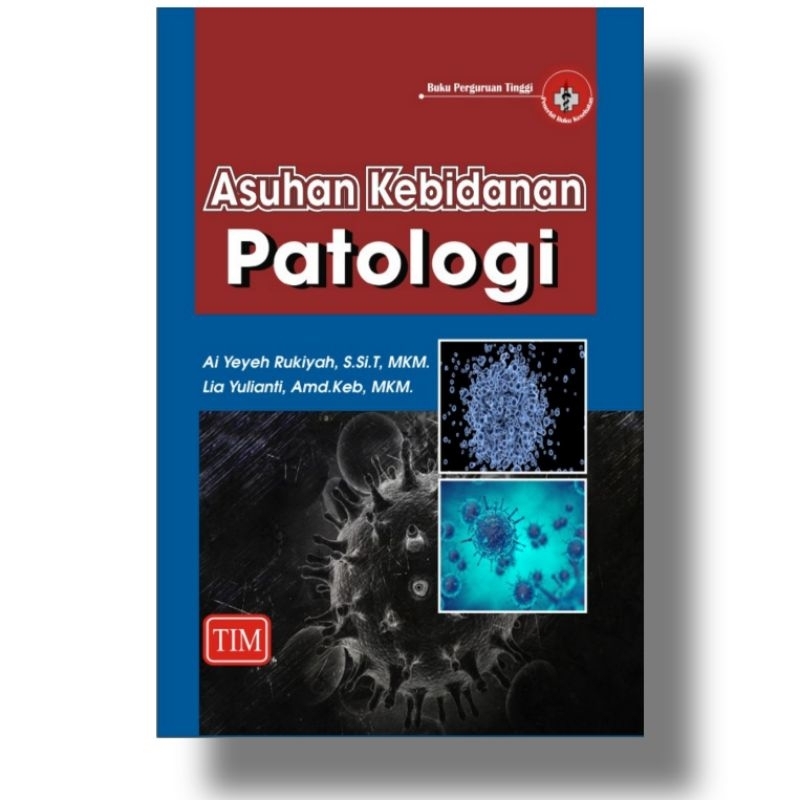 Jual Buku Original - BUKU ASUHAN KEBIDANAN ASKEB PATOLOGI AI YEYEH ...