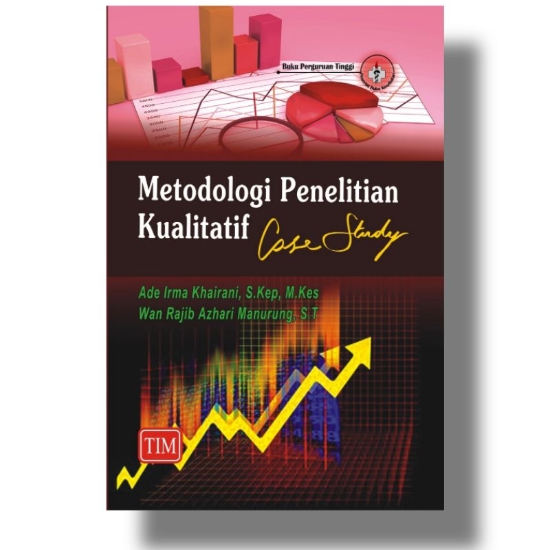 Jual BUKU METODOLOGI PENELITIAN METLIT METPEN KUALITATIF CASE STUDY ADE ...