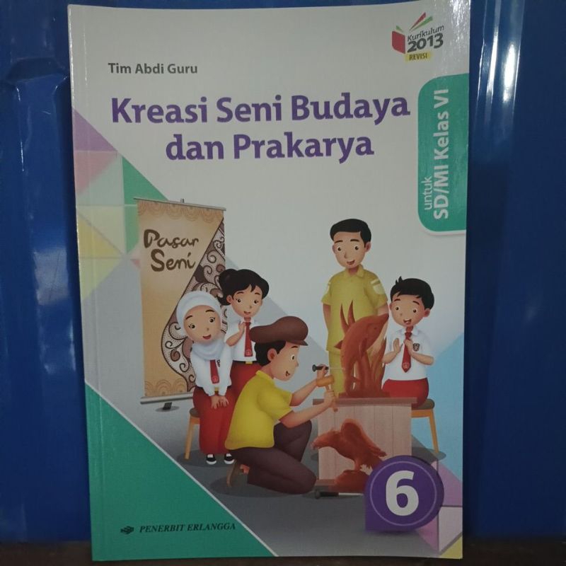 Jual Kreasi Seni Budaya Dan Prakarya Kelas 6 SD | Shopee Indonesia