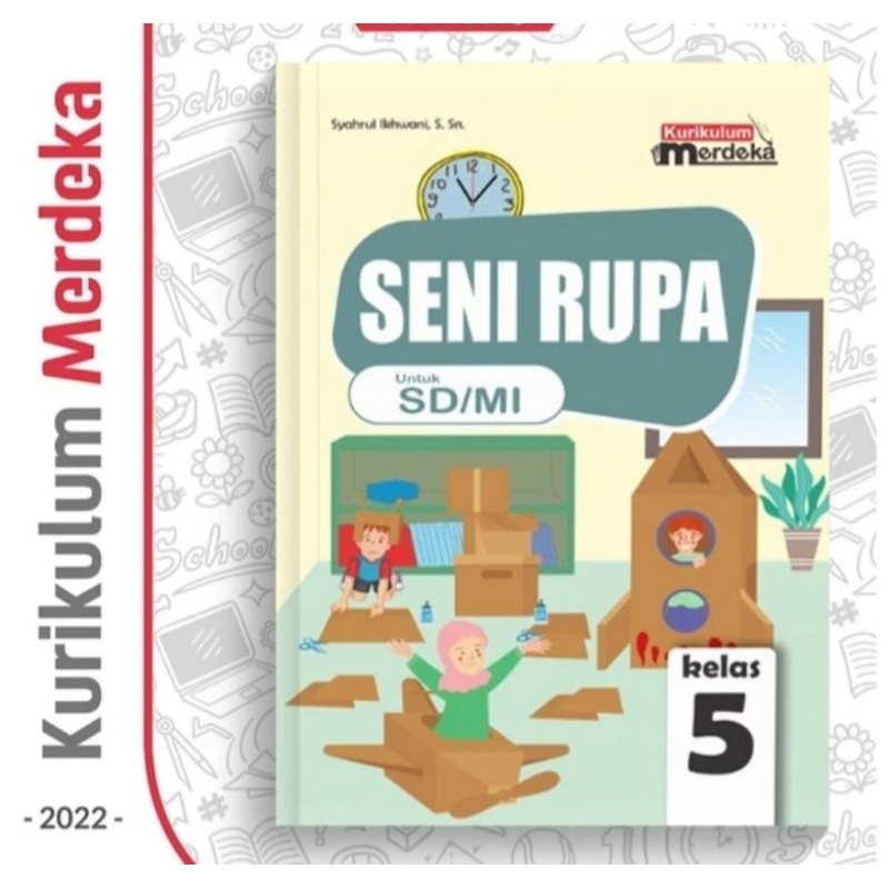 Jual Buku Siswa Seni Rupa Kurikulum Merdeka Kelas 5 Penerbit Wahana ...