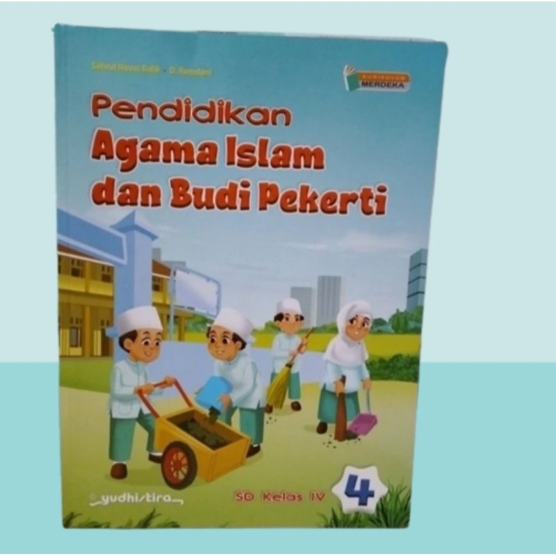 Jual Buku Teks Pendidikan Agama Islam Kurikulum Merdeka Kelas 4 Penerbit Yudhistira Shopee