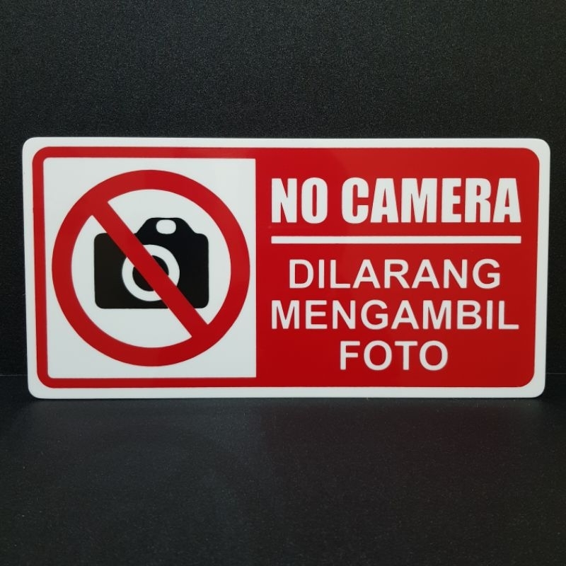 Jual Acrylic Sign Label No Camera Dilarang Mengambil Foto 30x15cm