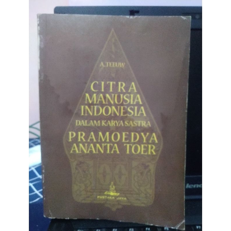 Jual Citra Manusia Indonesia Dalam Karya Sastra Pramoedya Ananta Toer