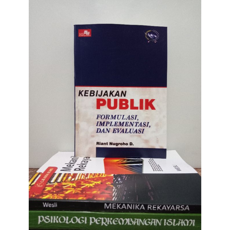 Jual Kebijakan Publik Formulasi Implementasi Dan Evaluasi Shopee