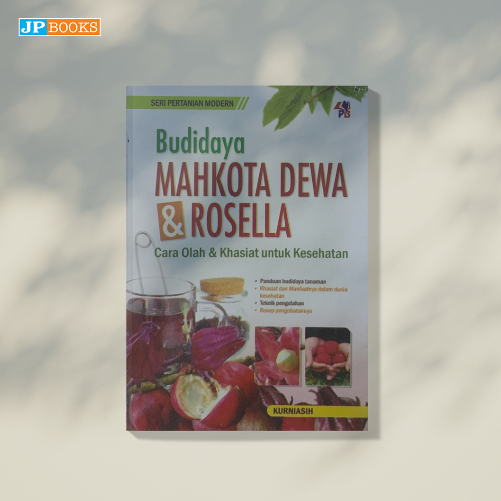 Jual Buku Seri Pertanian Modern Budidaya Mahkota Dewa Dan Rosella