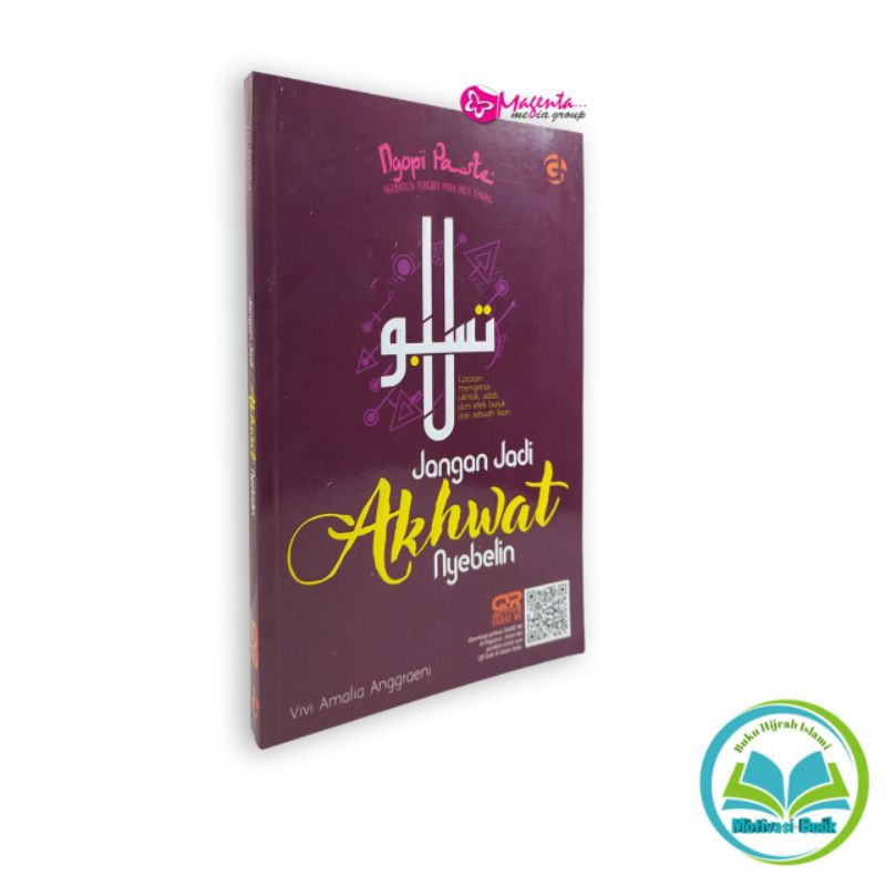 Jual Buku Motivasi Islam Jangan Jadi Akhwat Nyebelin Shopee Indonesia