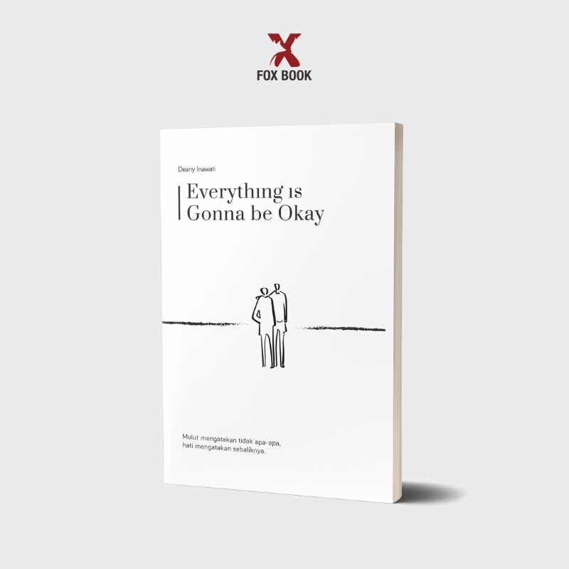 Jual Buku Pengembangan Diri : Everything Is Gonna Be Okay | Shopee ...