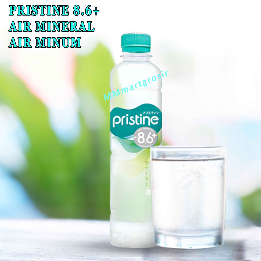 Jual Pristine / Air Mineral pH 8.6+ / Air Minum / 400ml / 600ML/ 1.5L ...