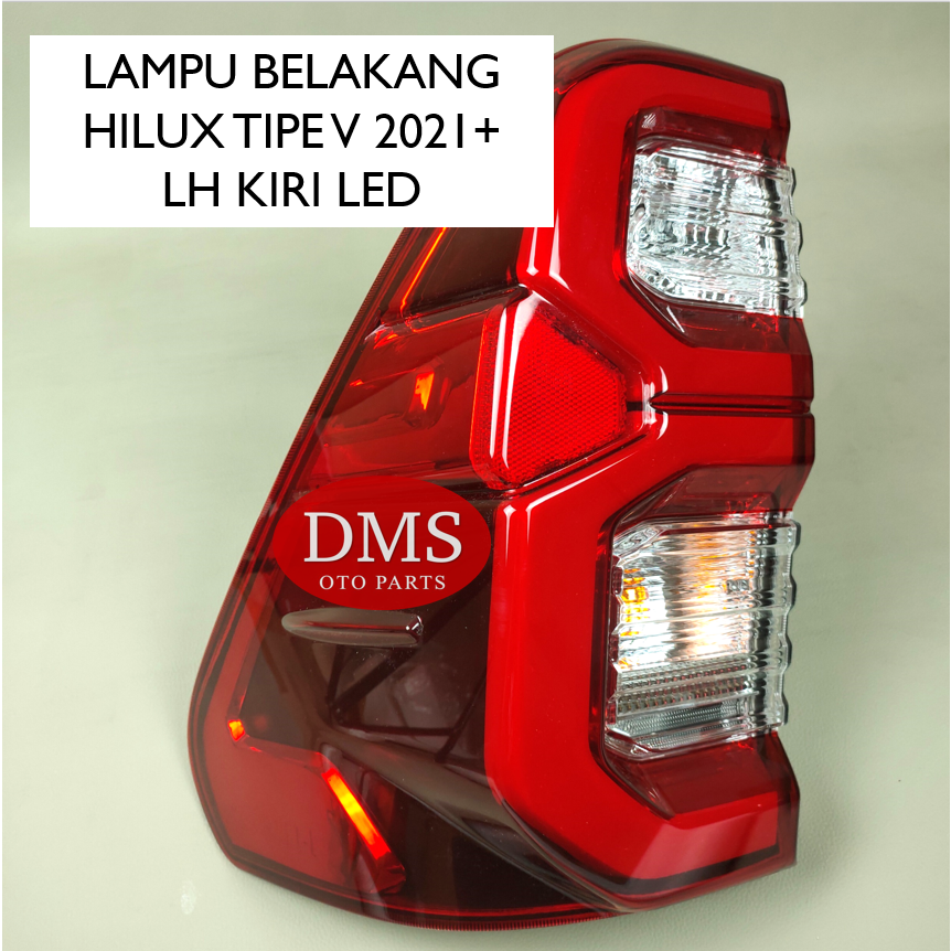Jual LAMPU BELAKANG HILUX 2021 2022 TIPE V STOP LAMP HILUX 2.4 V LAMPU