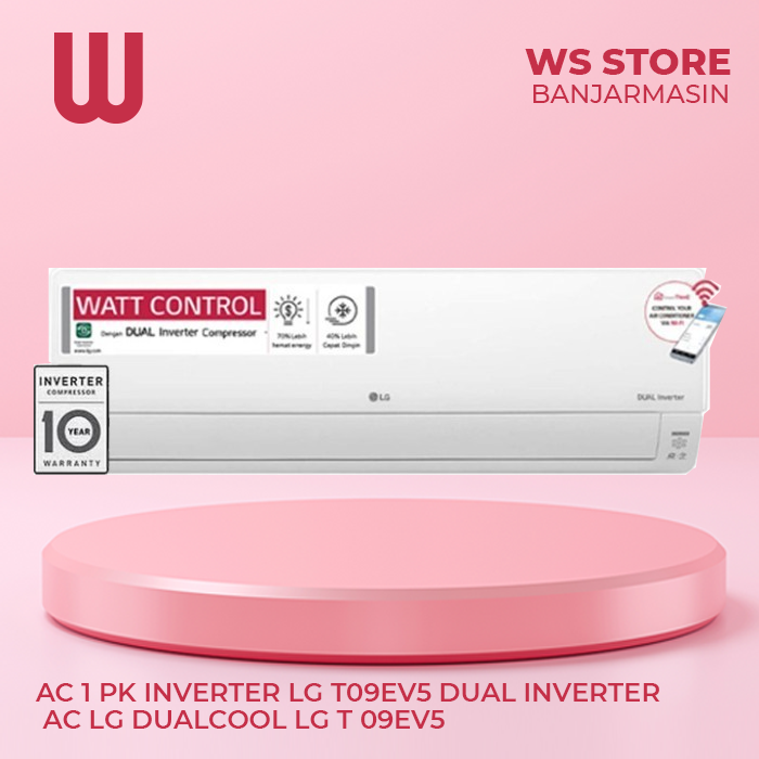 Jual AC 1 PK Inverter LG T09EV5 Dual Inverter AC LG DUALCOOL LG T 09EV5