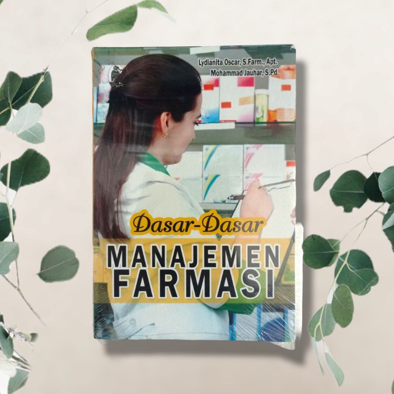 Jual Dasar Dasar Manajemen Farmasi | Shopee Indonesia