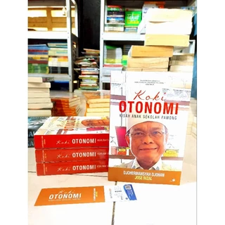 ( PROMO BUKU MURAH ORIGINAL ) BUKU BIOGRAFI / KOKI OTONOMI KISAH ANAK SEKOLAH PAMONG / BEST SELLER / OTONOMI / DJOHERMANSYAH DJOHAN JOSE RIZAL / TOKOH BIOGRAFI / TOKOH-TOKOH / KARIR