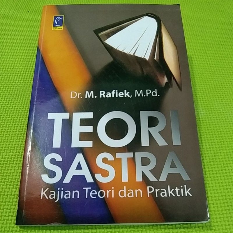 Jual Teori Sastra ( kajian teori dan praktik) - M. Rafiek | Shopee ...