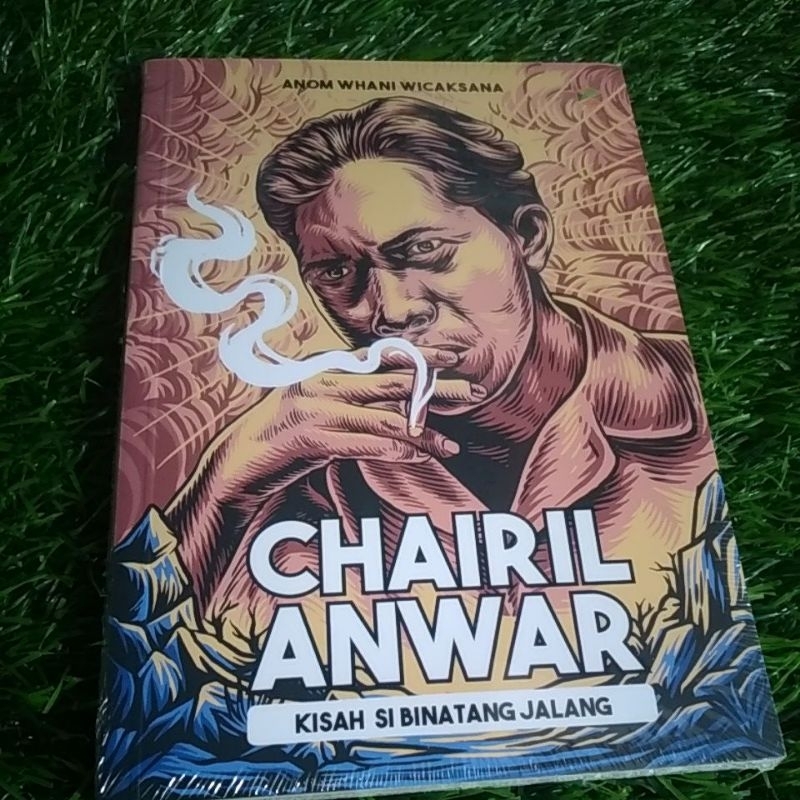 Jual BUKU CHAIRIL ANWAR KISAH SI BINATANG JALANG | Shopee Indonesia