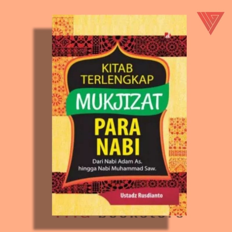 Jual Kitab Terlengkap Mukjizat Para Nabi Dari Nabi Adam AS, Sampai Nabi ...