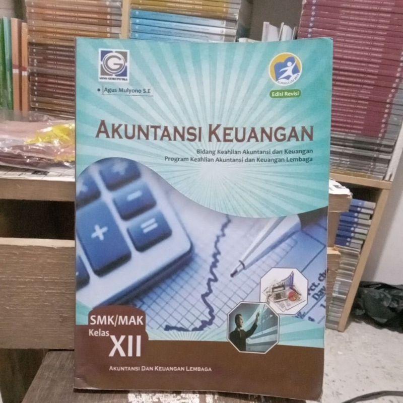 Jual Akuntansi Keuangan Kelas Xii Smk Edisi Revisi Shopee Indonesia