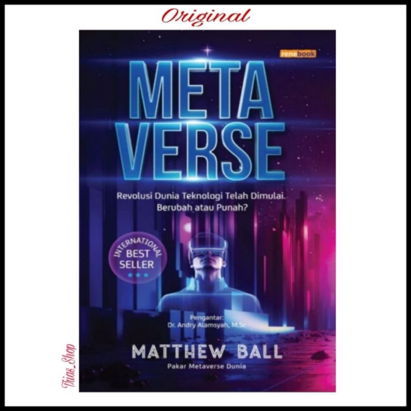 Jual Buku Metaverse Revolusi Besar Dunia Teknologi Telah Dimulai ...