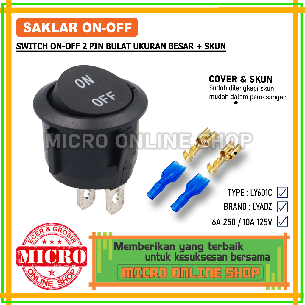 Jual Switch On-Off 2 Pin Bulat Besar + Skun Saklar On Off Bulat 2 Kaki ...