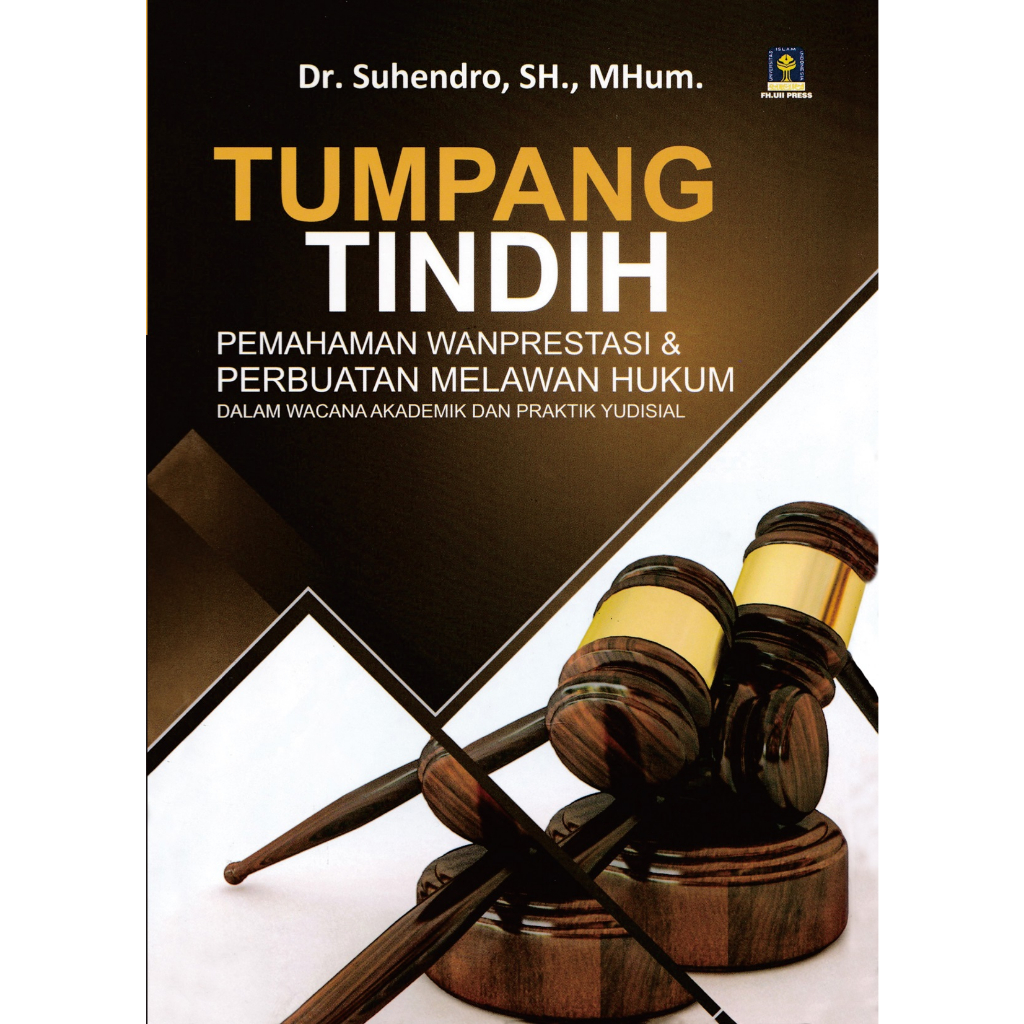 Jual Tumpang Tindih Pemahaman Wanprestasi Dan Perbuatan Melawan Hukum ...