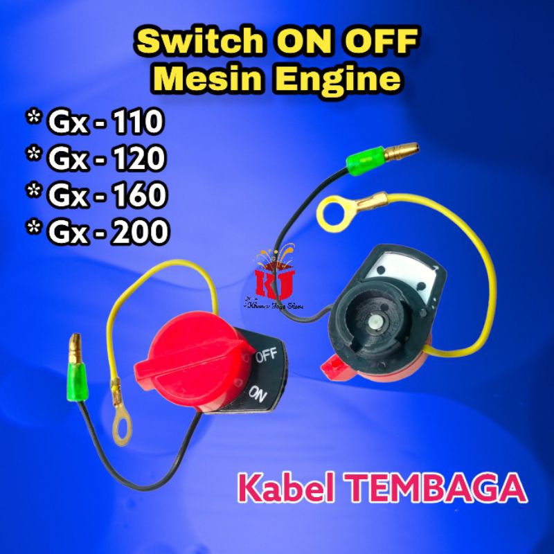 Jual Saklar Switch On Off Mesin Engine GX 110 GX 120 GX 160 GX 200 ...
