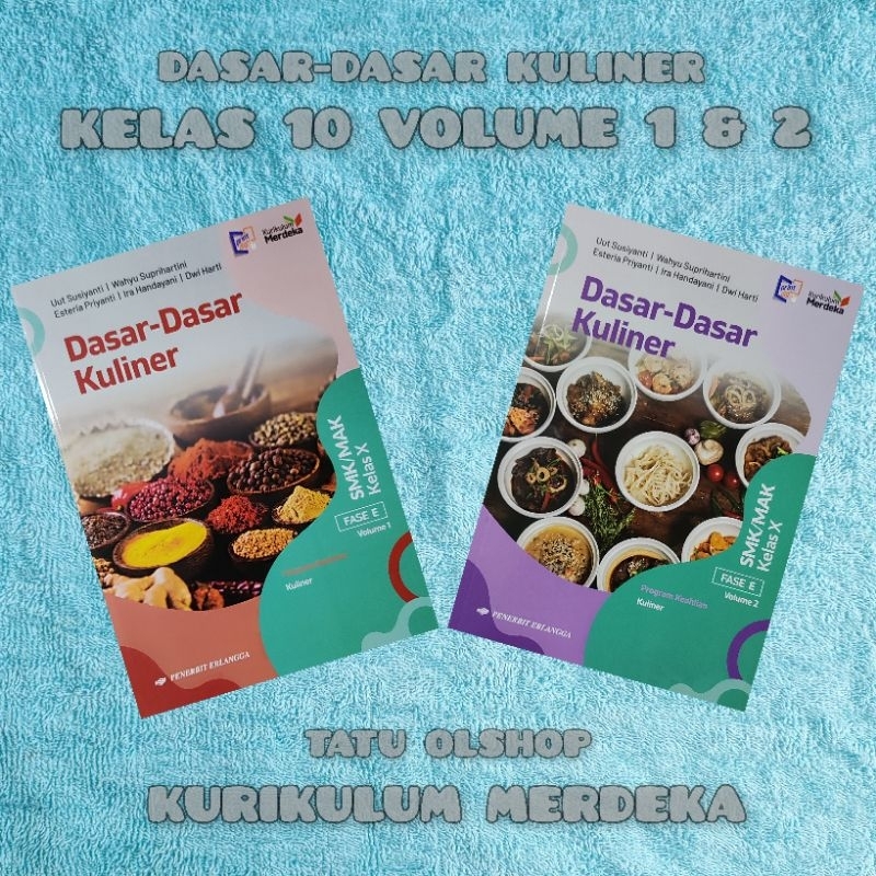 Jual Buku Kurikulum Merdeka Dasar Dasar Kuliner Smk Kelas 10 X 1 Volume 1 2 Original Penerbit 3272