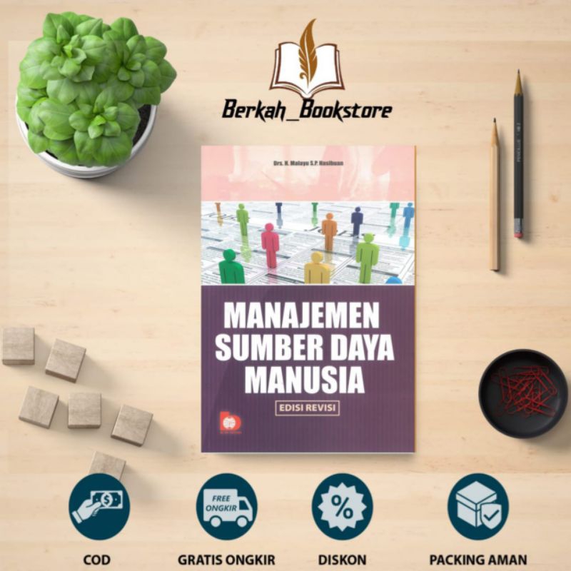 Jual MANAJEMEN SUMBER DAYA MANUSIA EDISI REVISI BY MALAYU S.P HASIBUAN ...