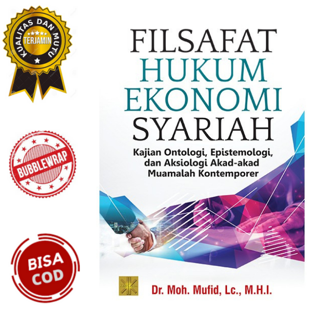 Jual BUKU FILSAFAT HUKUM EKONOMI SYARIAH : Kajian Ontologi ...