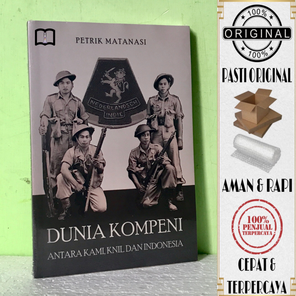 Jual Buku Dunia Kompeni - Antara Kami, KNIL Dan Indonesia - Petrik ...