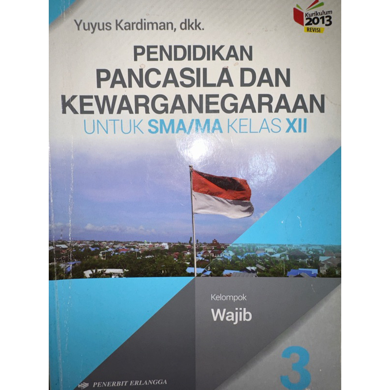 Materi pendidikan pancasila dan kewarganegaraan kelas 12
