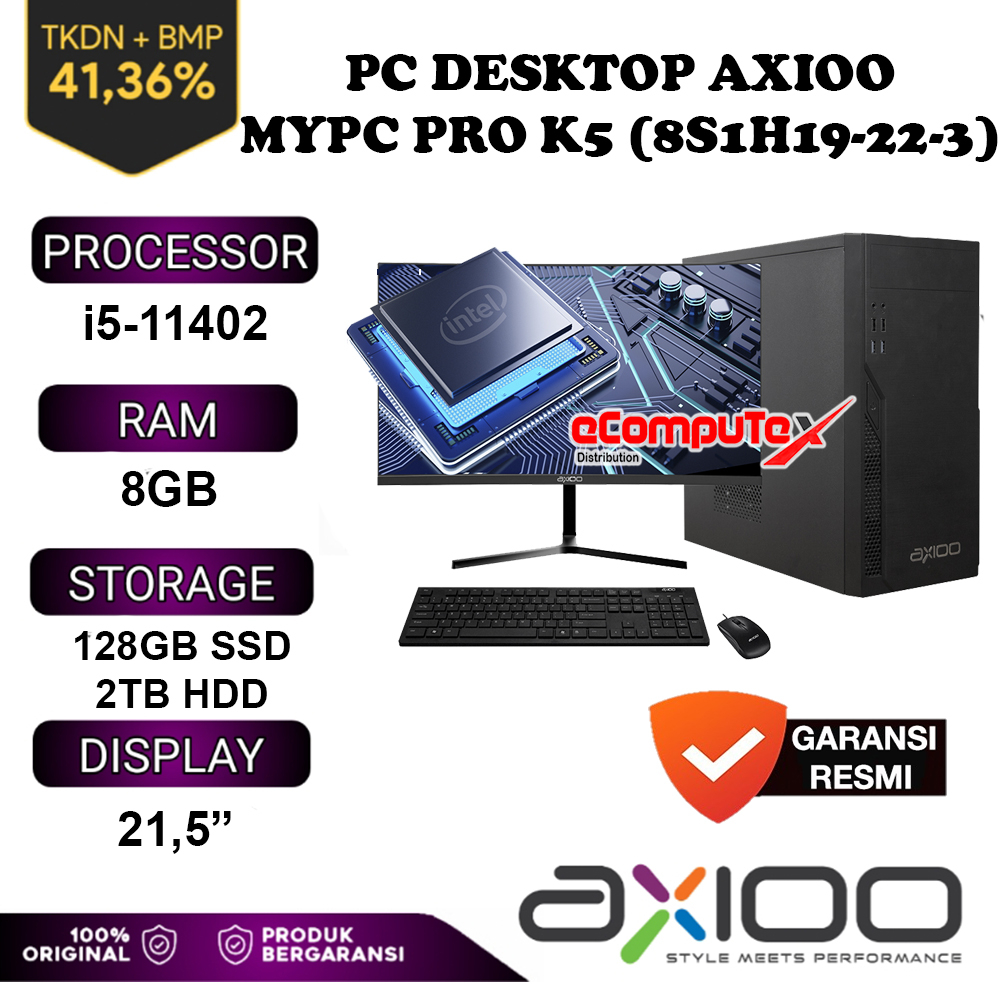 Jual PC DESKTOP AXIOO MyPC PRO K5 8S1H19 22 3 I5 11400 8GB 128GB 2TB