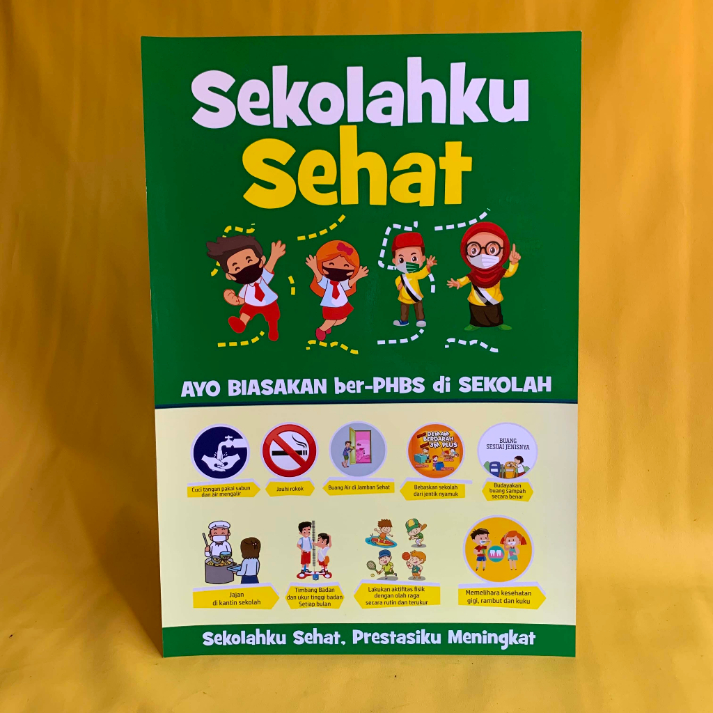 Jual Poster Sekolah Poster Sekolahku Sehat Poster Biasakan Ber Phbs Di Sekolah Patuhi 9548