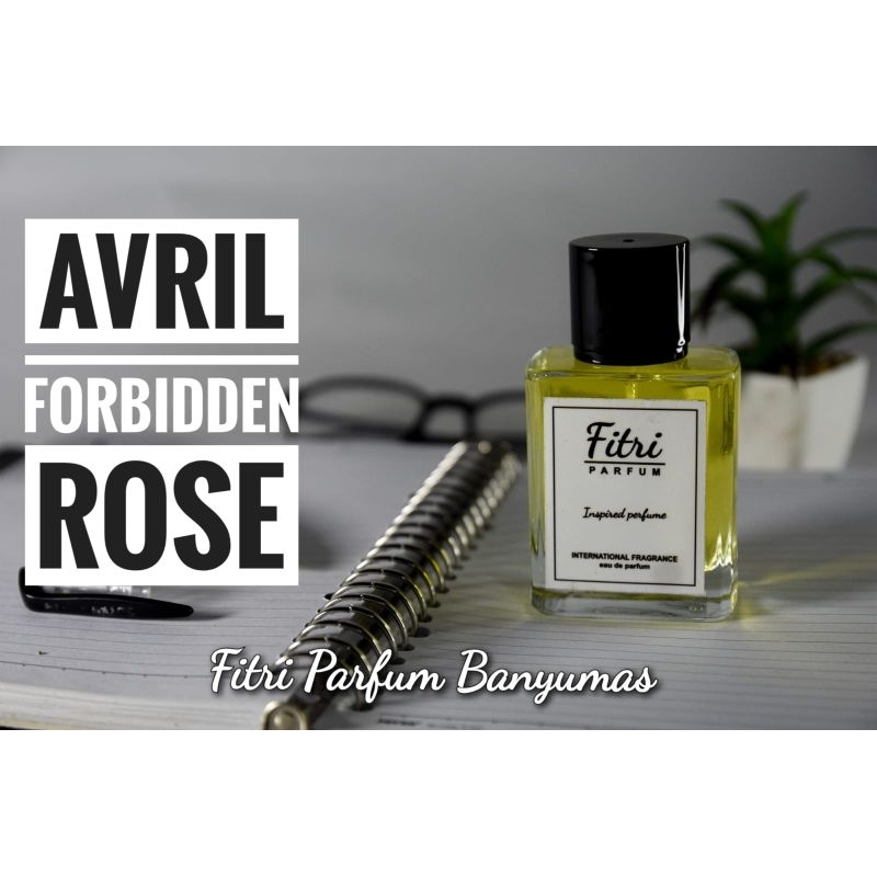 parfum refill / isi ulang AVRIL FORBIDDEN ROSE