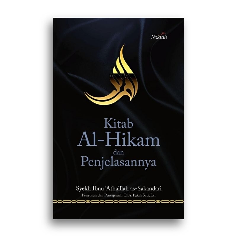 Jual Kitab Al-Hikam Dan Penjelasannya Syekh Ibnu Atha'illah As ...