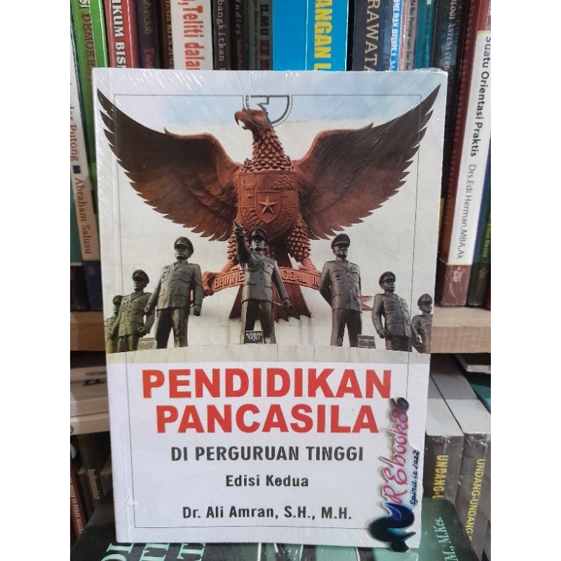 Jual Pendidikan Pancasila Di Perguruan Tinggi Edisi Kedua - Ali Amran # ...