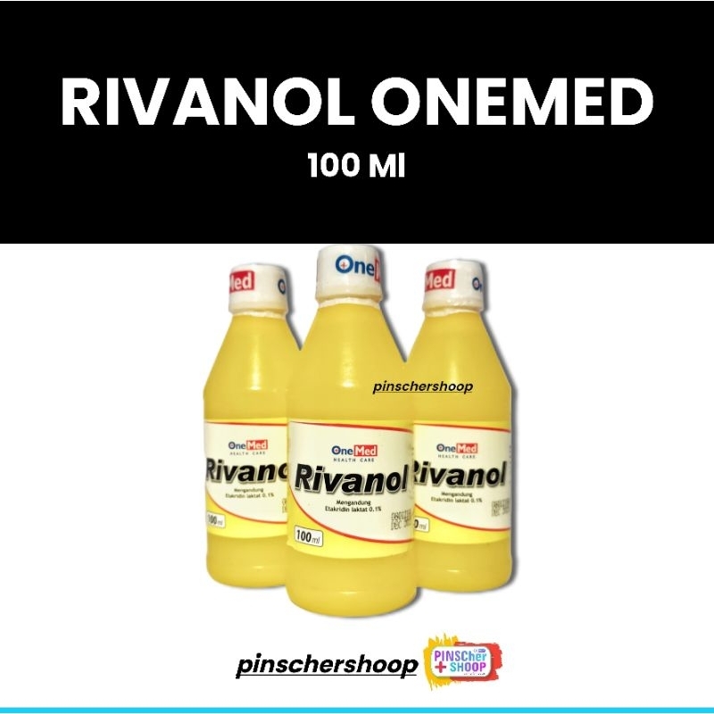 Jual Rivanol 100 Ml OneMed Larutan Antiseptik Luka | Shopee Indonesia