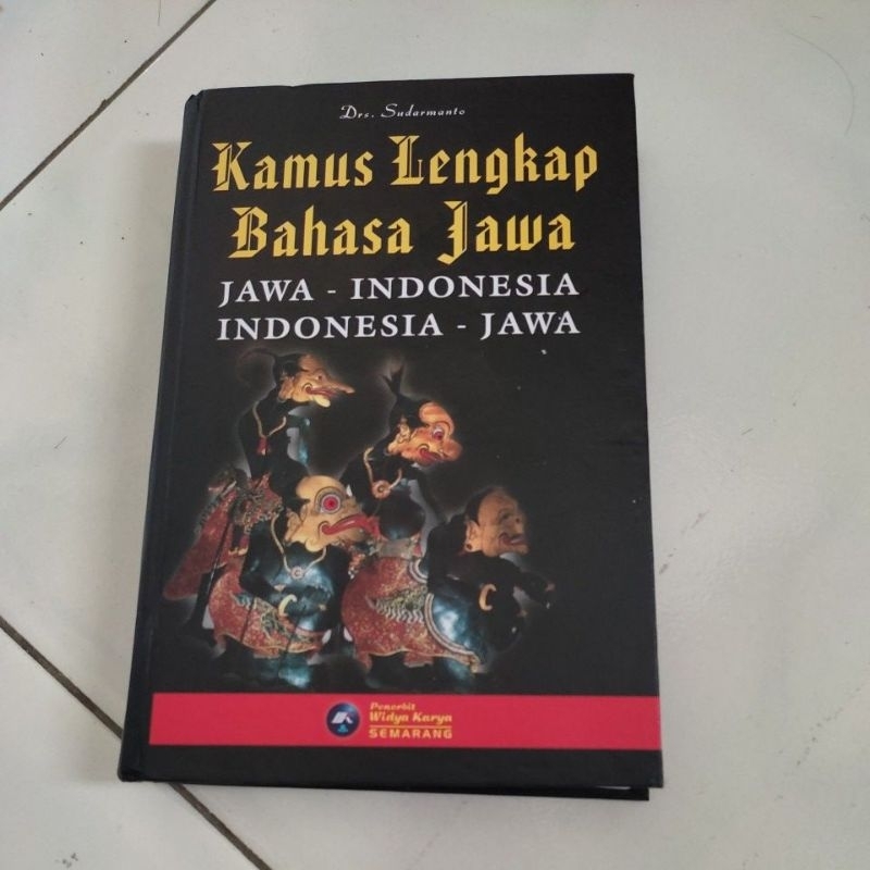 Jual Kamus Lengkap Bahasa Jawa (Jawa-Indonesia Dan Indonesia-Jawa ...