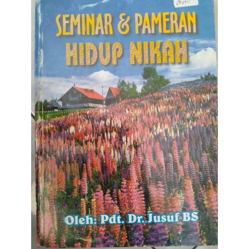 Jual Buku Rohani Kristen-SEMINAR & PAMERAN HIDUP NIKAH | Shopee Indonesia