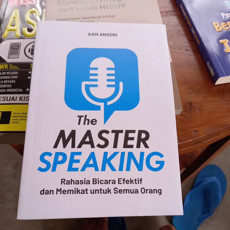 Jual BUKU THE MASTER SPEAKING Rahasia Bicara Efektif Dan Memikat Untuk ...