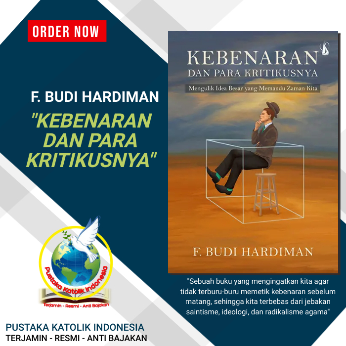 Jual Kebenaran Dan Para Kritikusnya Oleh F Budi Hardiman Shopee