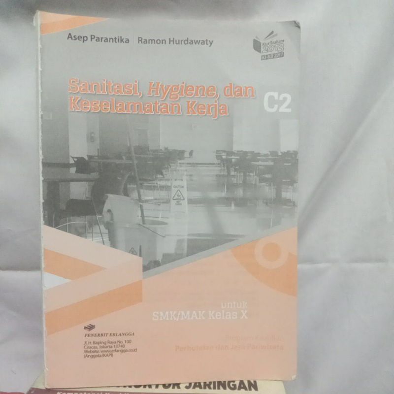 Jual Buku Sanitasi Hygiene Dan Keselamatan Kerja C2 Untuk SMK Kelas X ...