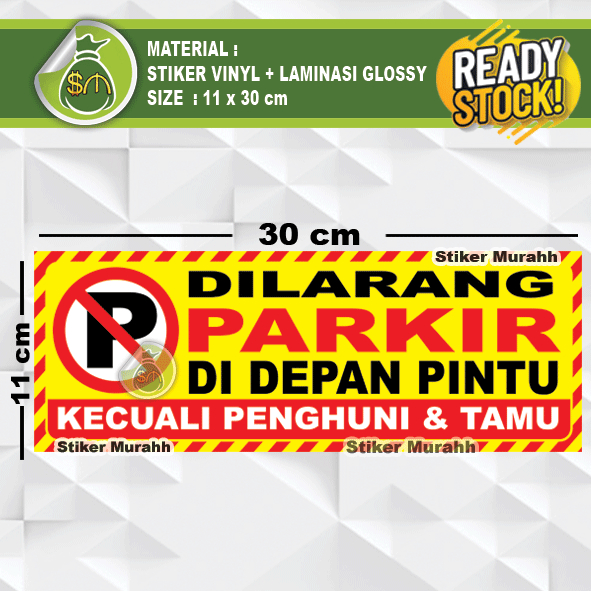 Jual STIKER DILARANG PARKIR DIDEPAN PINTU KECUALI PENGHUNI DAN TAMU ...