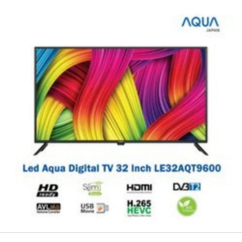 Jual TV LED AQUA SANYO LE32AQT9600G TV DIGITAL AQUA 32 INCH TV LED