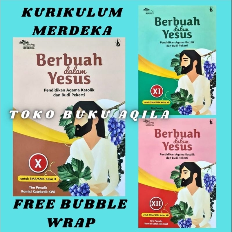 Jual Buku Berbuah Dalam Yesus Kelas 1 2 3 SMA Agama Katolik Kanisius ...