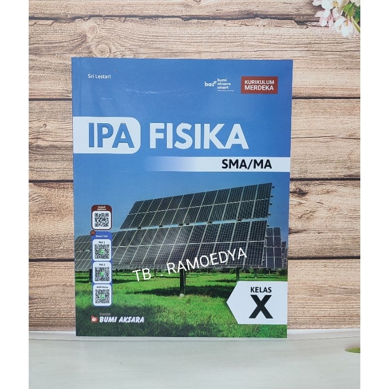 Jual Buku IPA FISIKA SMA/MA Kelas X Kurikulum Merdeka Bumi Aksara ...