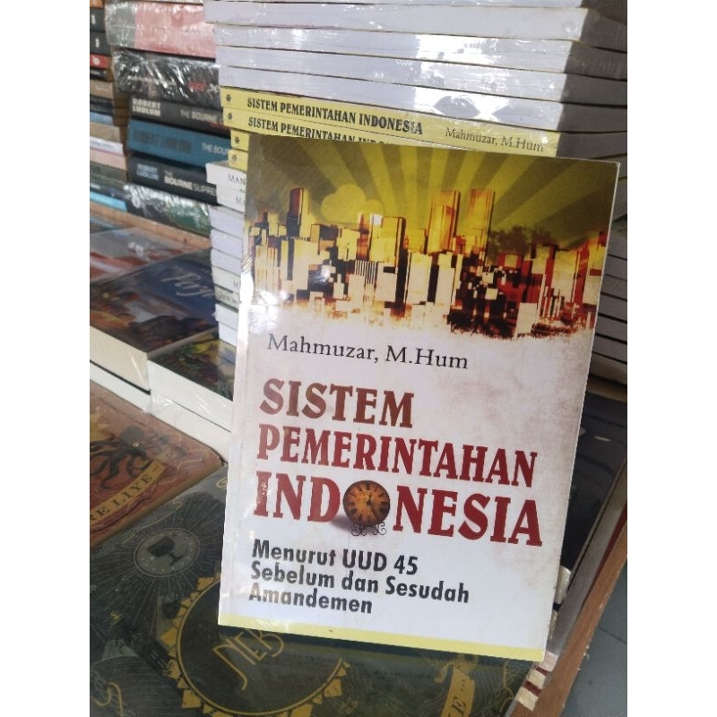 Jual BUKU SISTEM PEMERINTAHAN INDONESIA : MENURUT UUD 1945 SEBELUM DAN ...