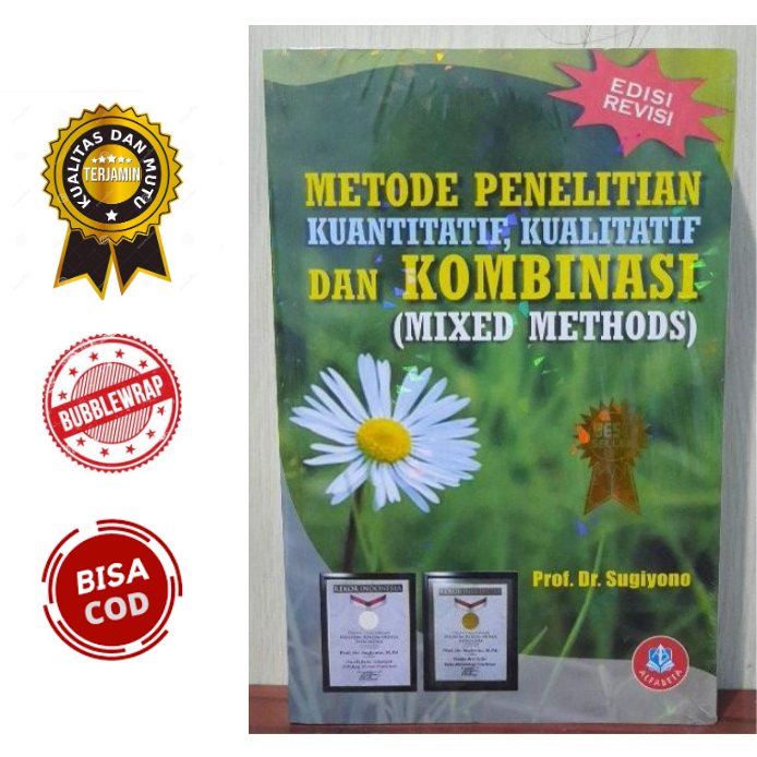 Jual Buku Metode Penelitian Kombinasi Kuantitatif, Kualitatif, Dan ...