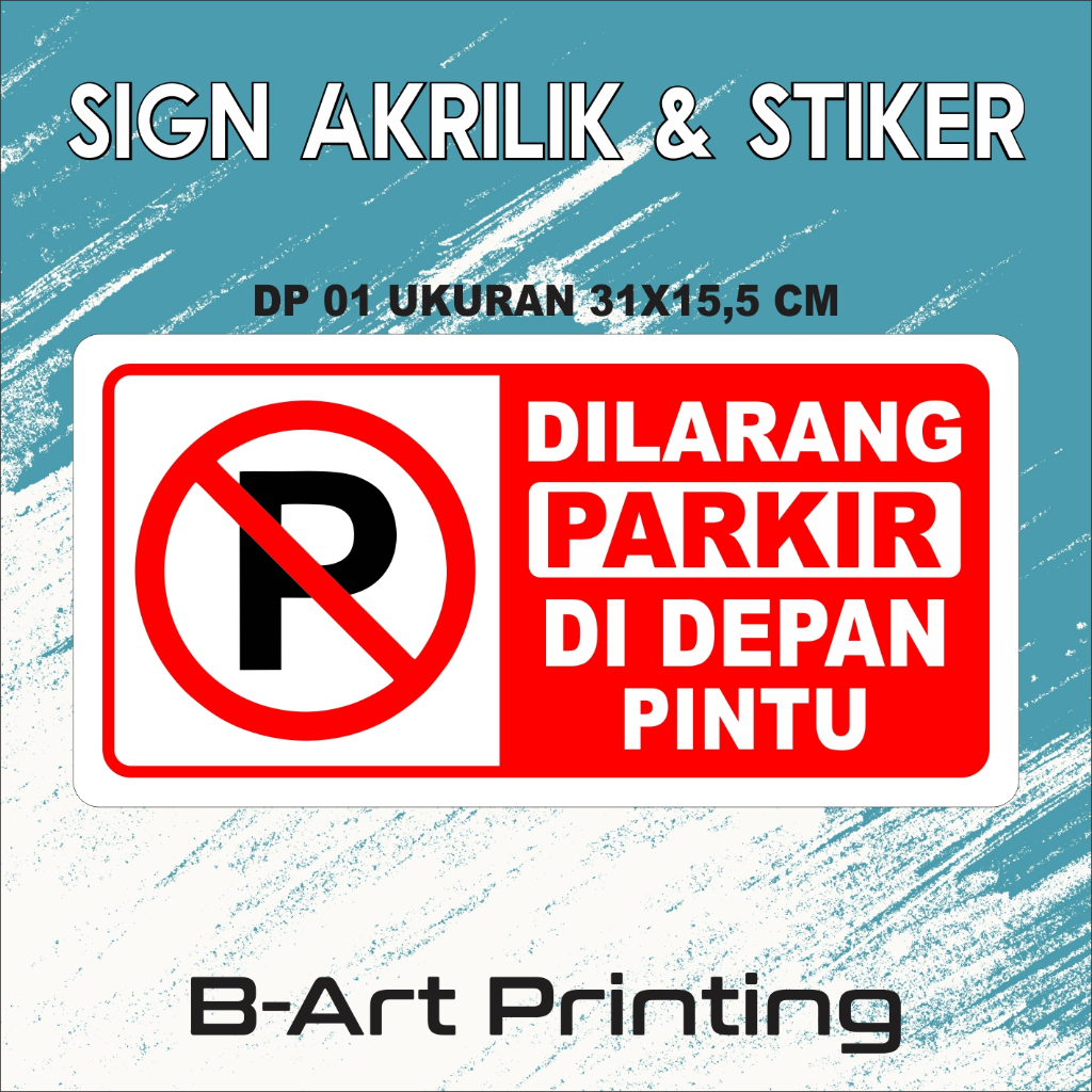 Jual Stiker Dilarang Parkir Di Depan Pintu Sticker Dilarang Parkir