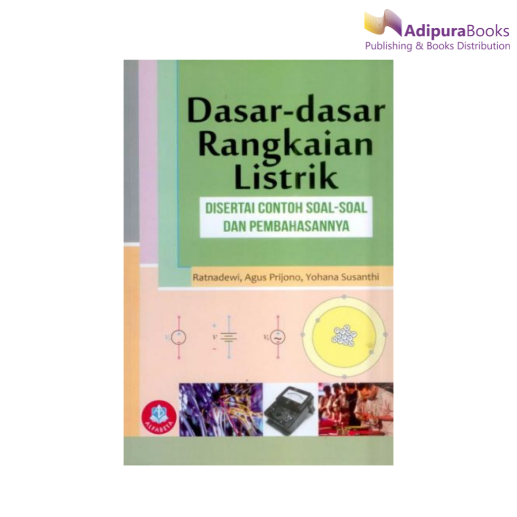 Jual Adipurabooks - Dasar-Dasar Rangkaian Listrik: Disertai Contoh Soal ...