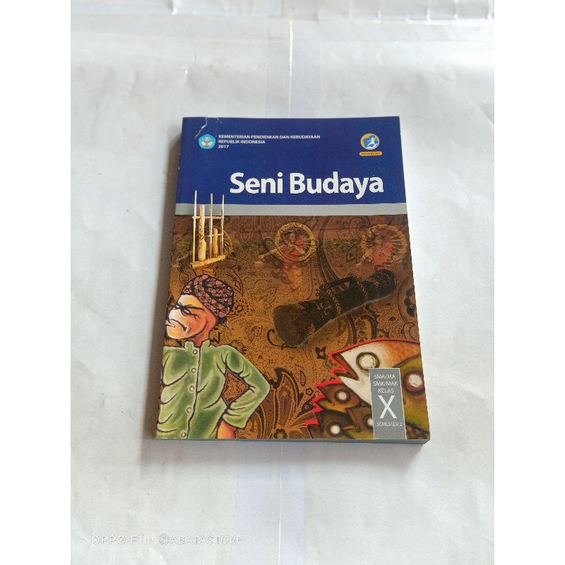 Jual BUKU SENI BUDAYA SMA SMK KLS X K13 SEM 2 REVISI 2017 DIKNAS ...