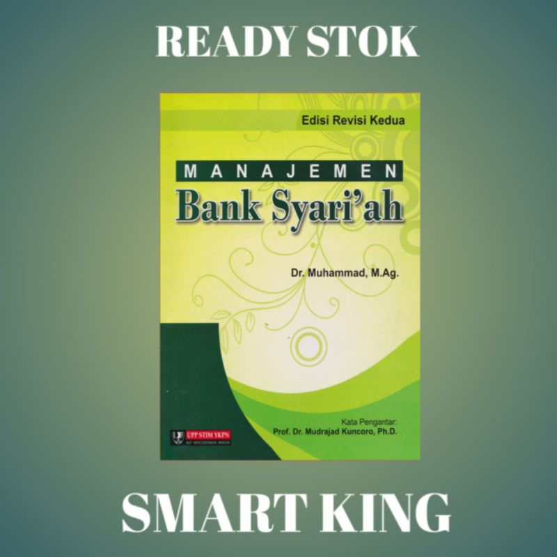 Jual MANAJEMEN BANK SYARIAH EDISI REVISI KEDUA BY DR. MUHAMMAD, M.AG ...